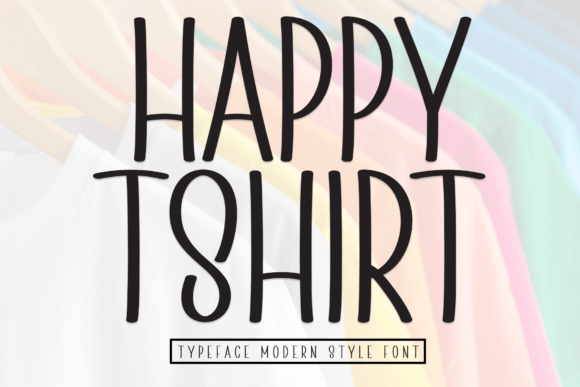 Happy Tshirt: A Sweet Handwritten Typeface for Crafters and Makers