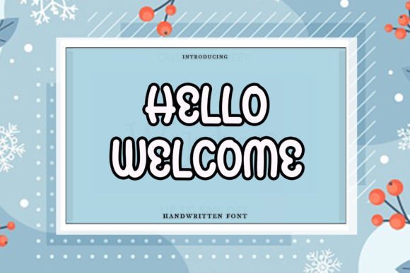 Hello Welcome: A Handwritten Display Font for Editorial Design