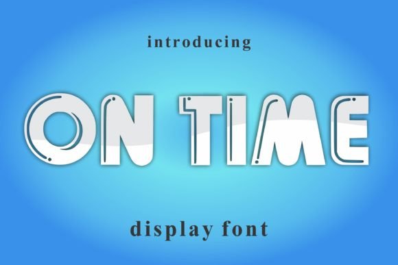 On Time: A Creative Display Font for Bold Branding